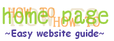 How To Homepage: easy website guide